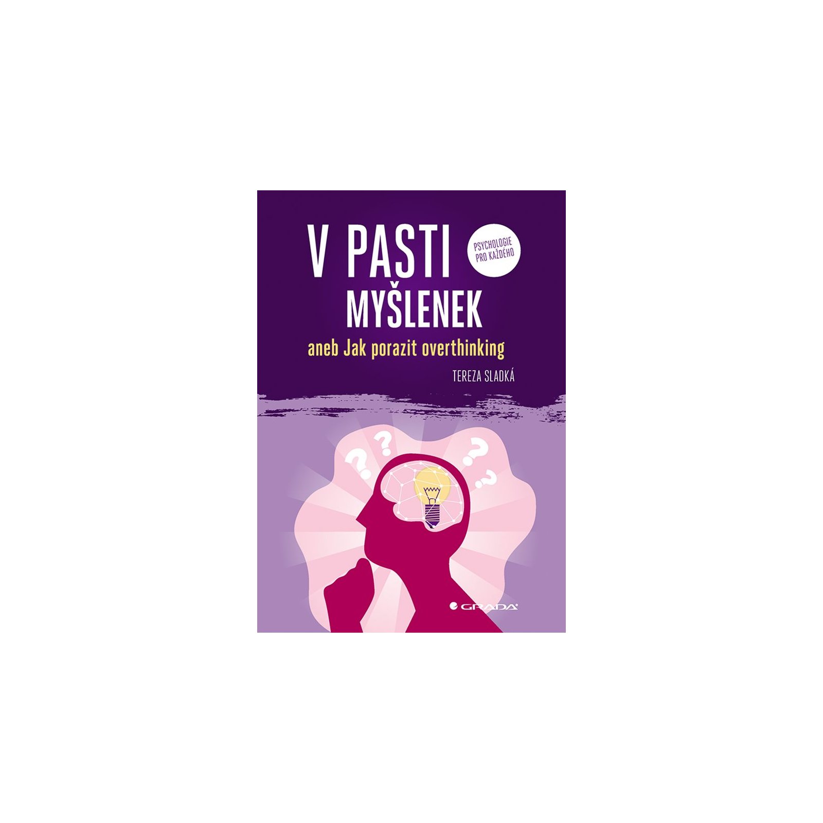 V pasti myšlenek