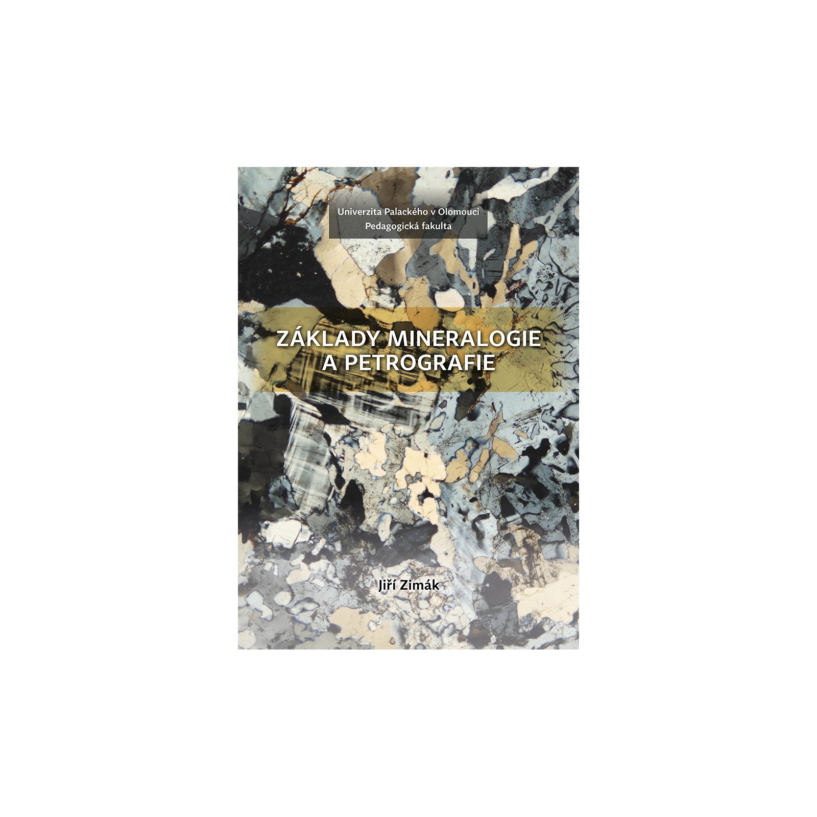 Základy mineralogie a petrografie