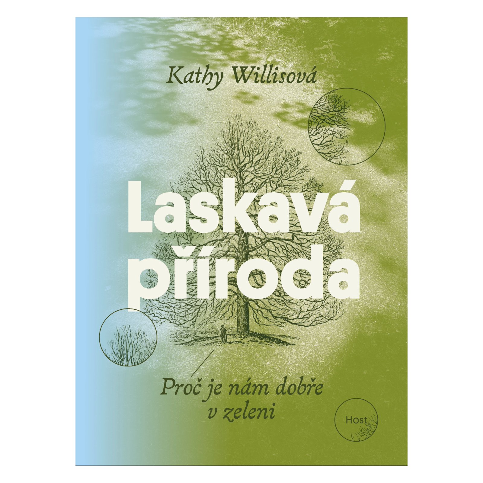 Laskavá příroda