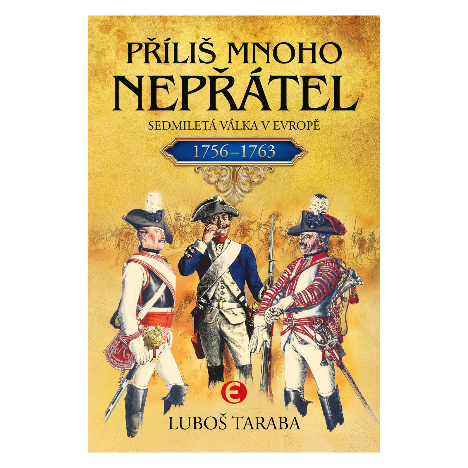 Příliš mnoho nepřátel