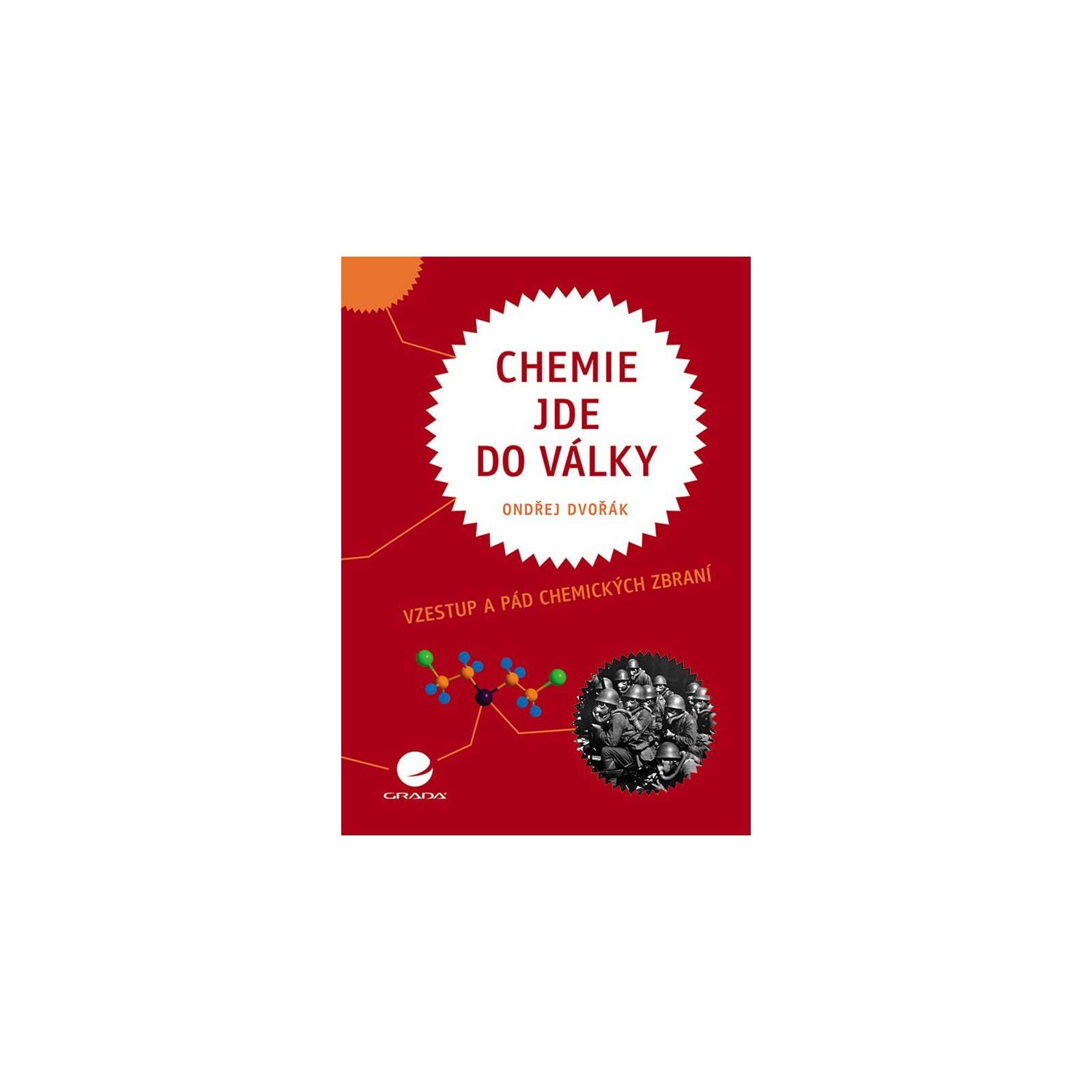 Chemie jde do války