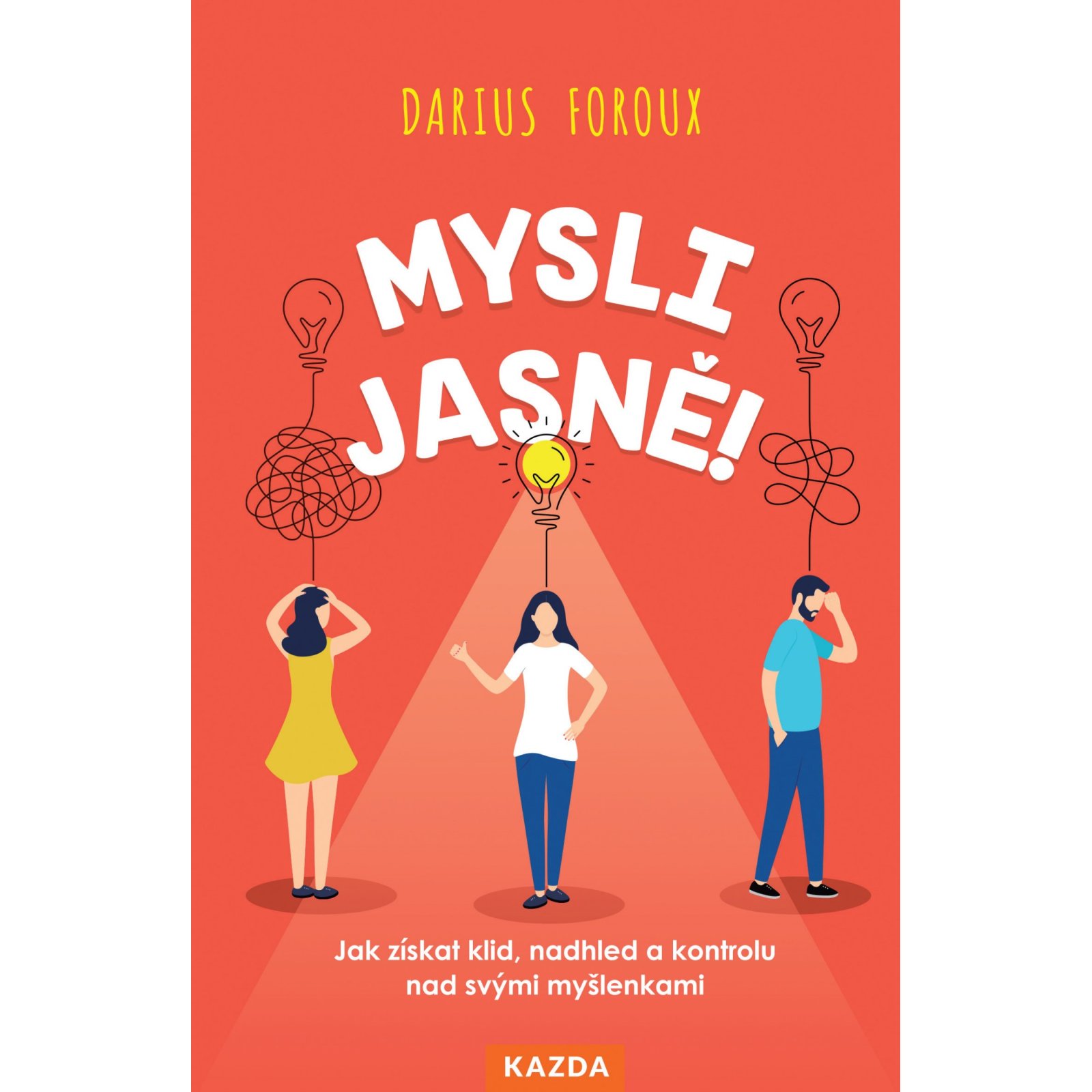 Mysli jasně!