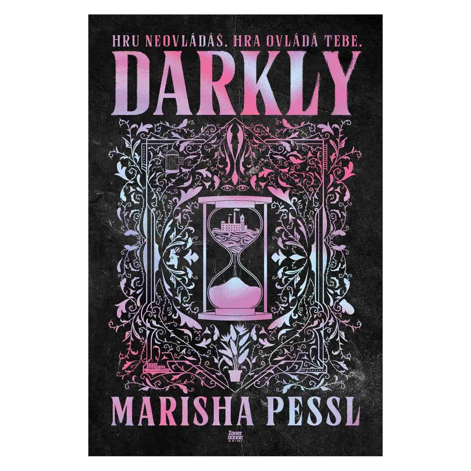 Darkly