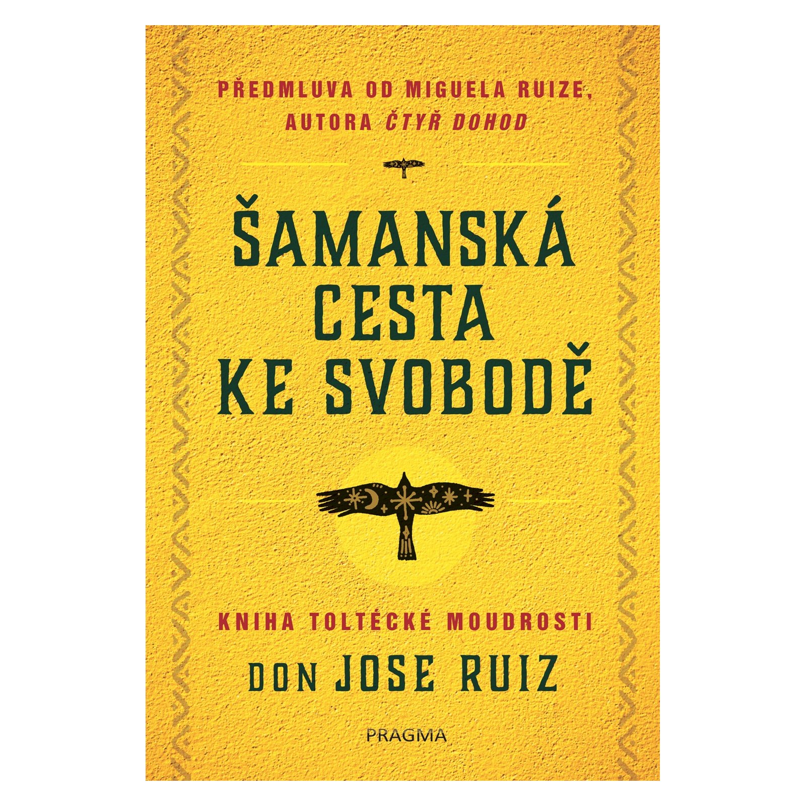 Šamanská cesta ke svobodě
