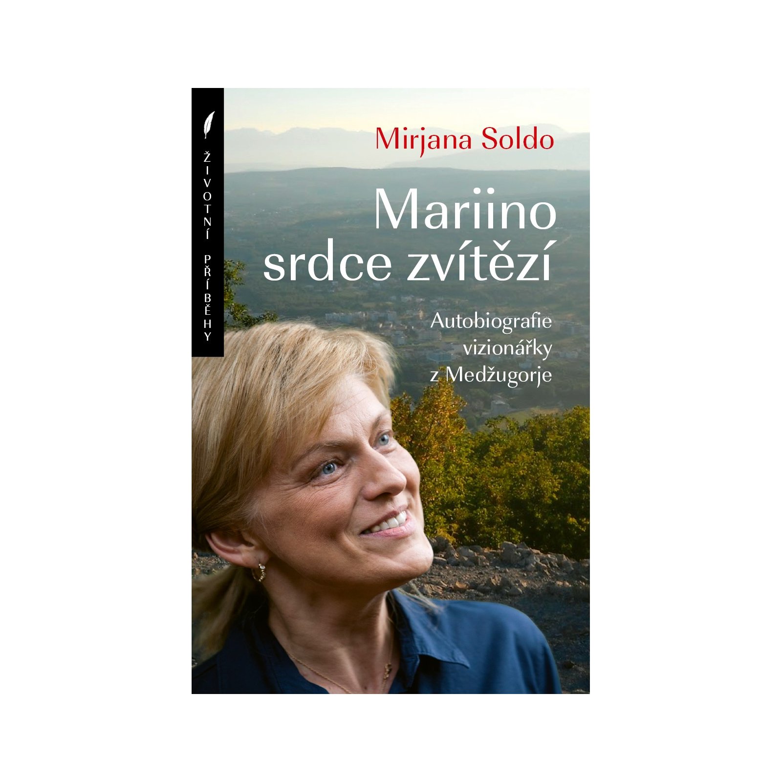 Mariino srdce zvítězí