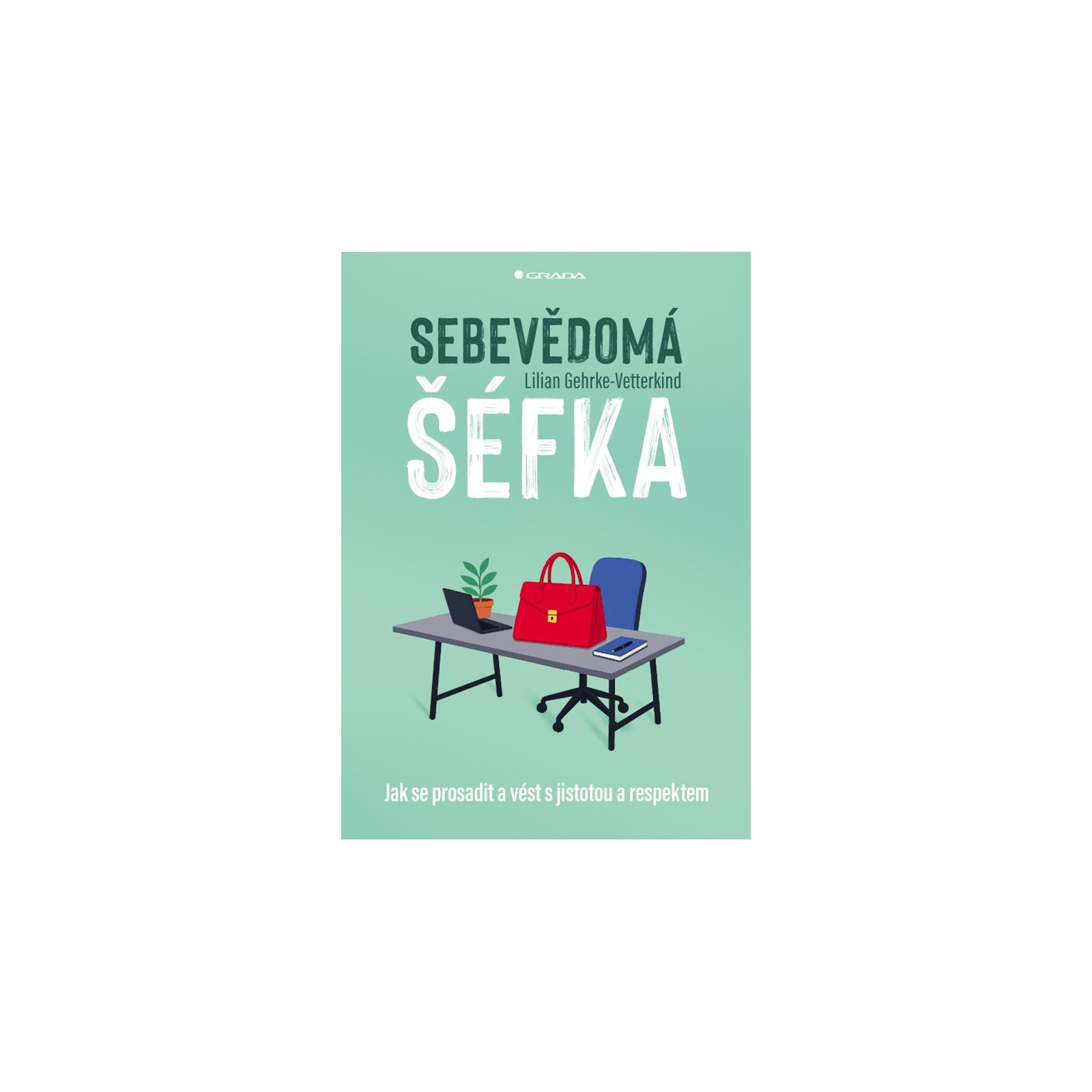 Sebevědomá šéfka