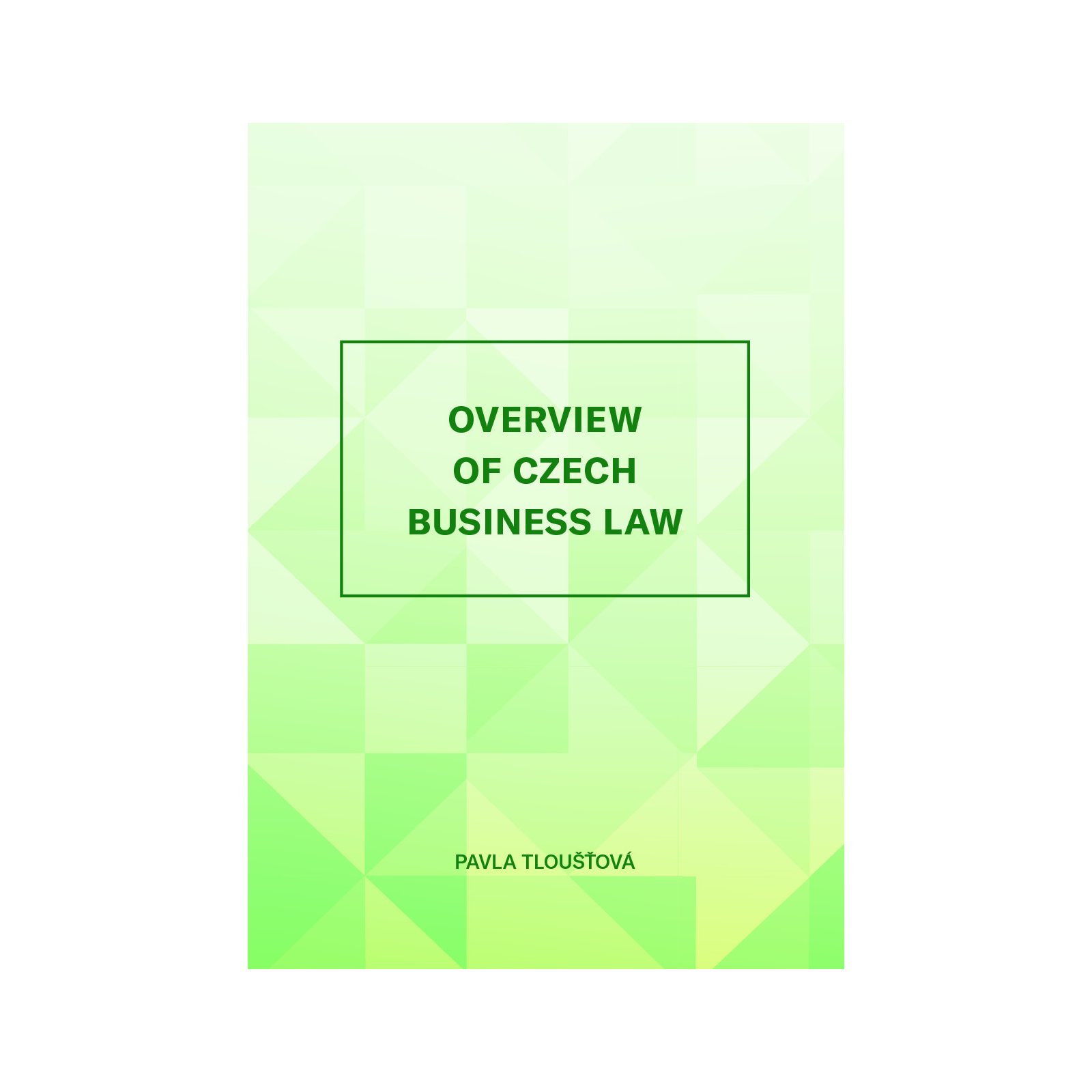 Overview of Czech Business Law