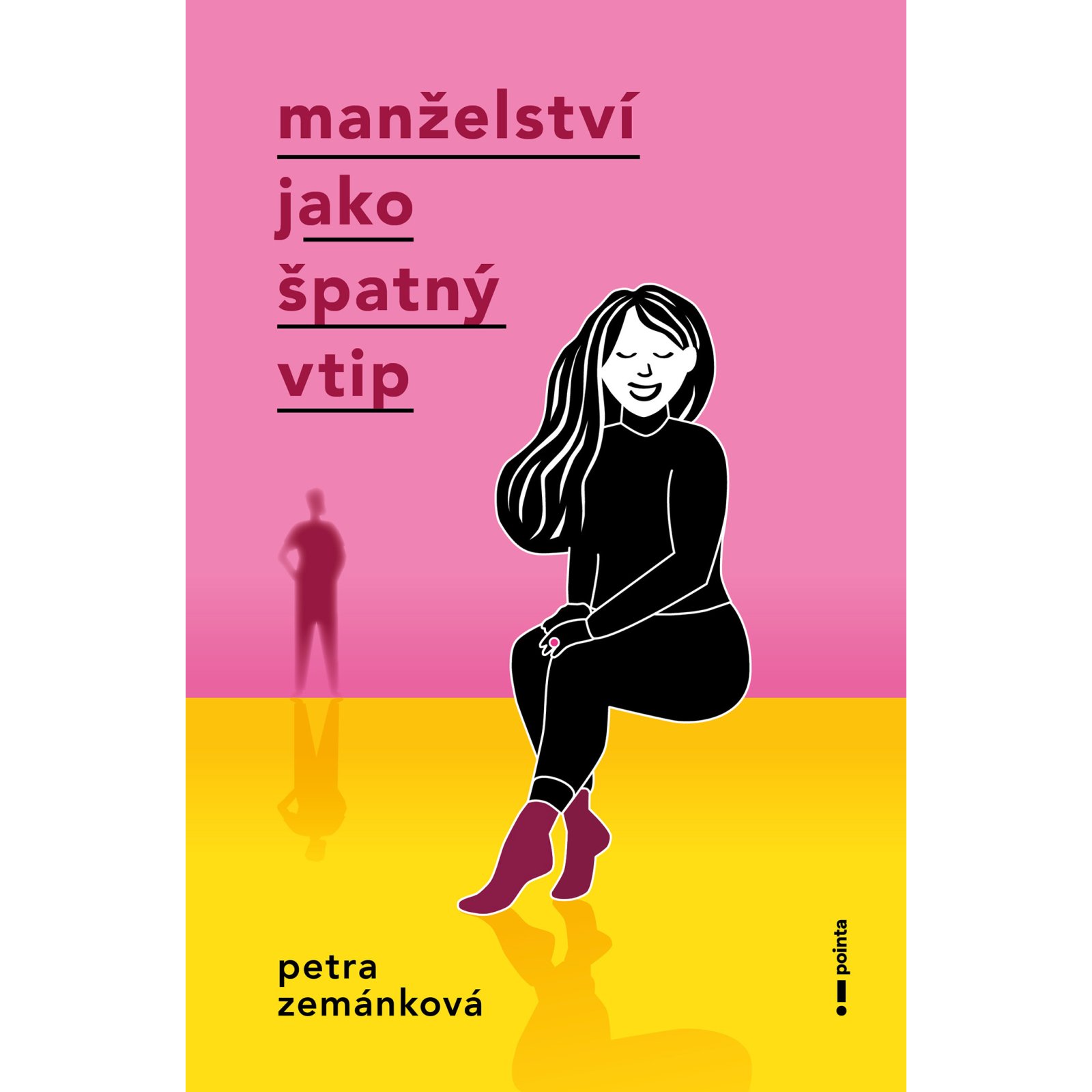 Manželství jako špatný vtip