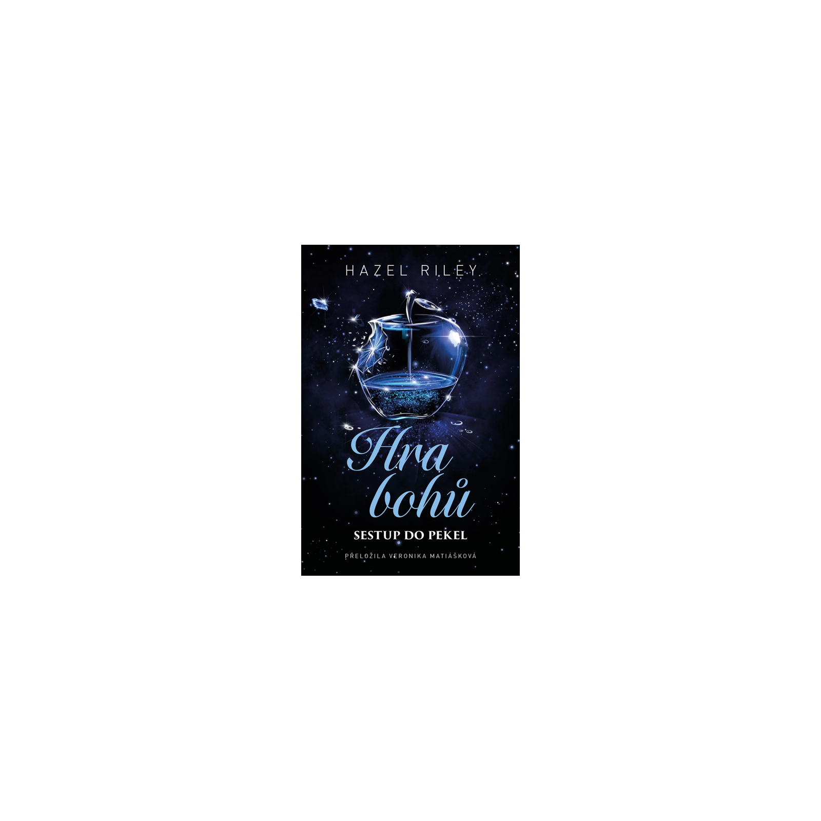 Hra bohů: Sestup do pekel
