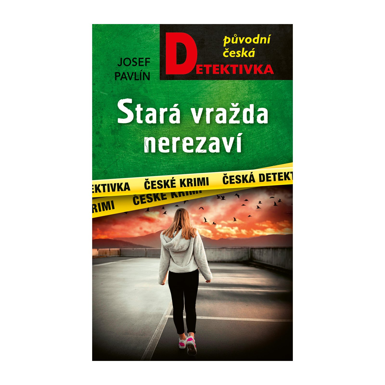Stará vražda nerezaví