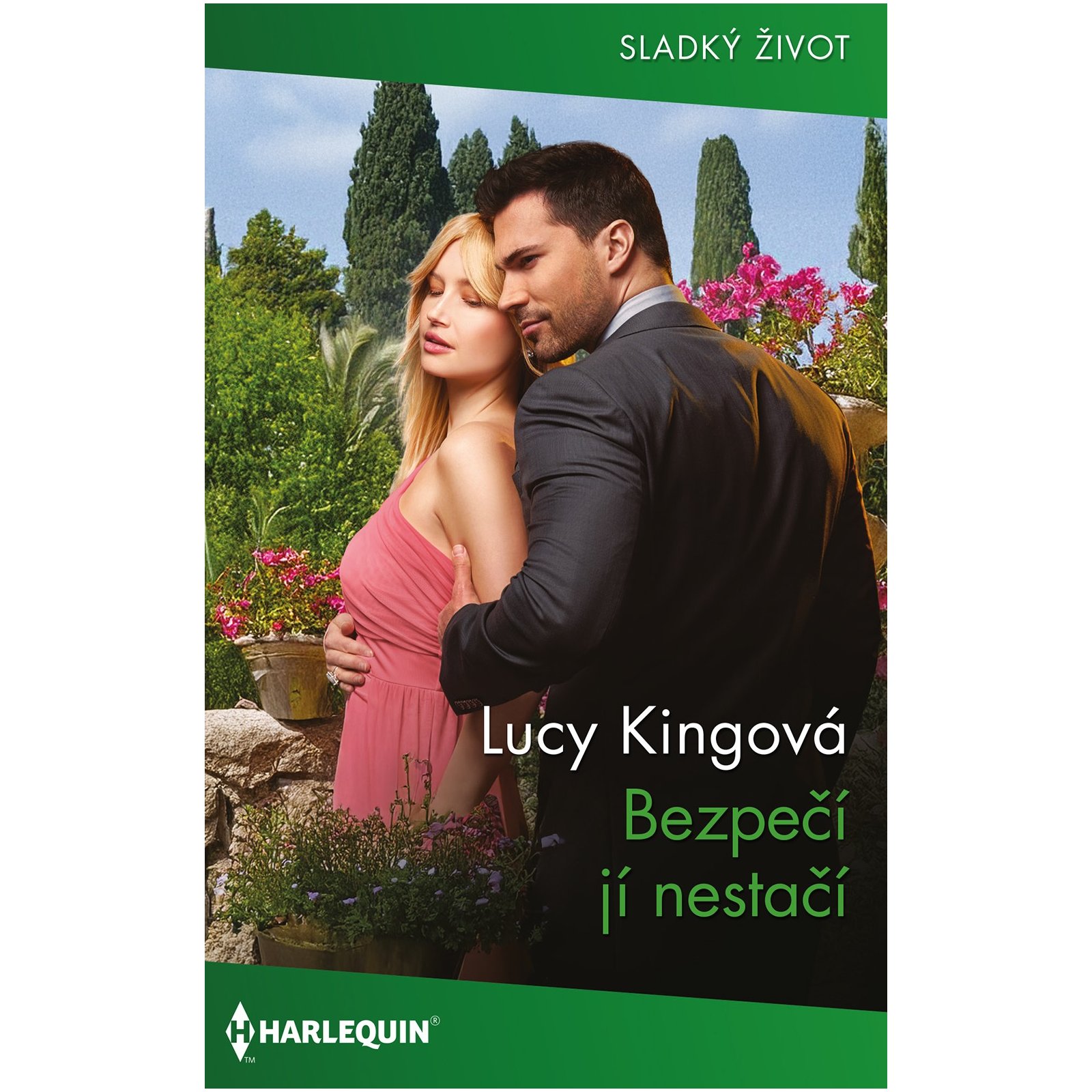 Bezpečí jí nestačí