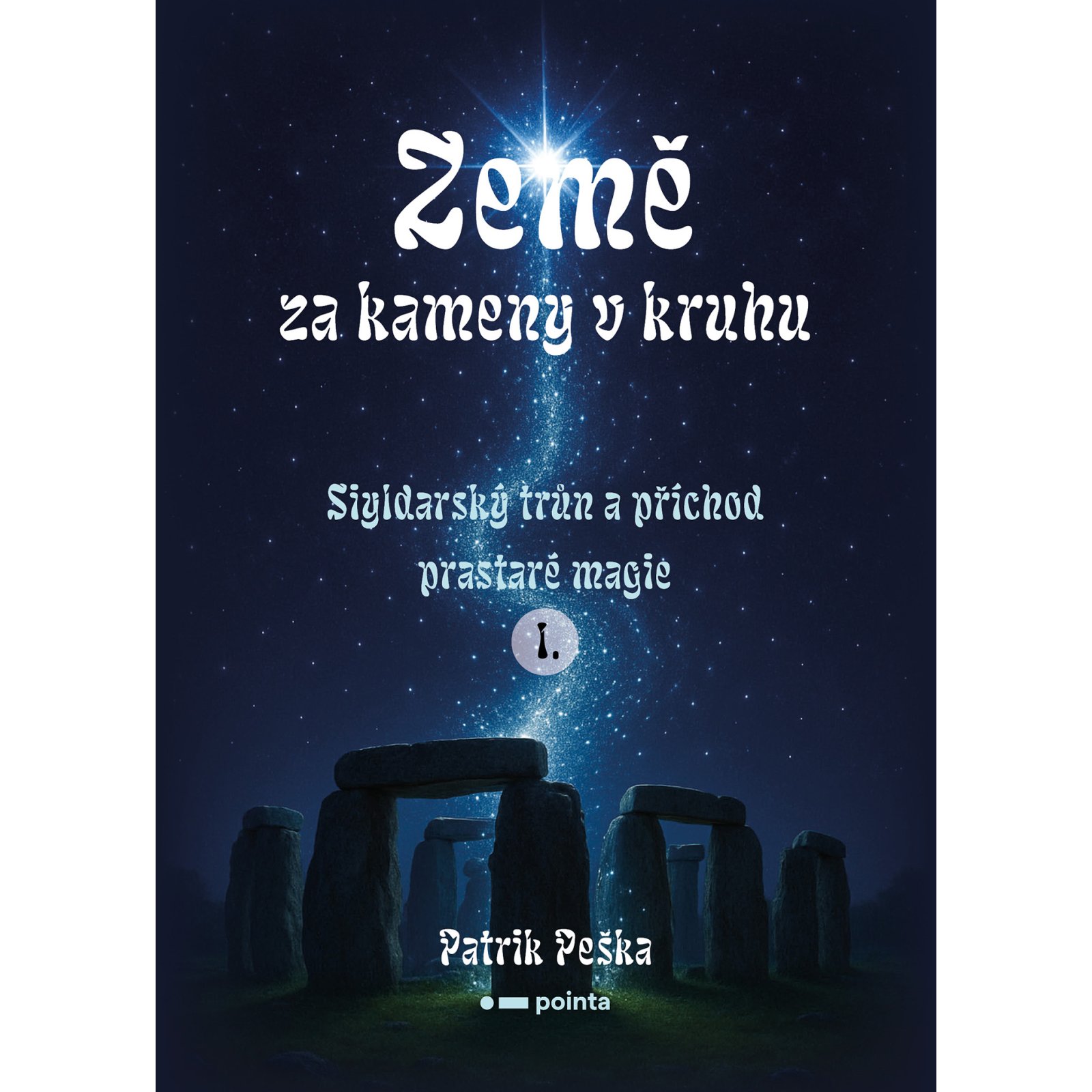Země za kameny v kruhu