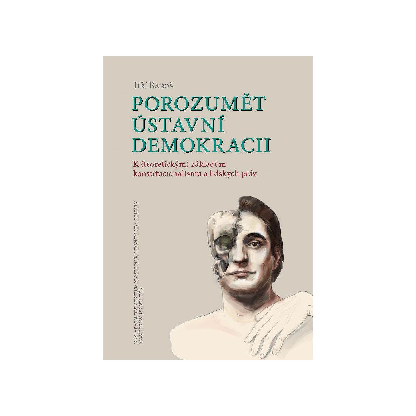 Porozumět ústavní demokracii