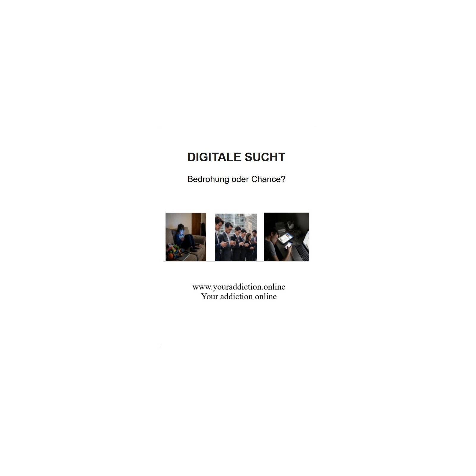 DIGITALE SUCHT