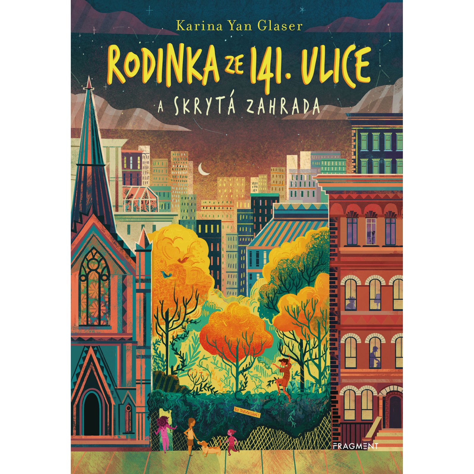 Rodinka ze 141. ulice a skrytá zahrada
