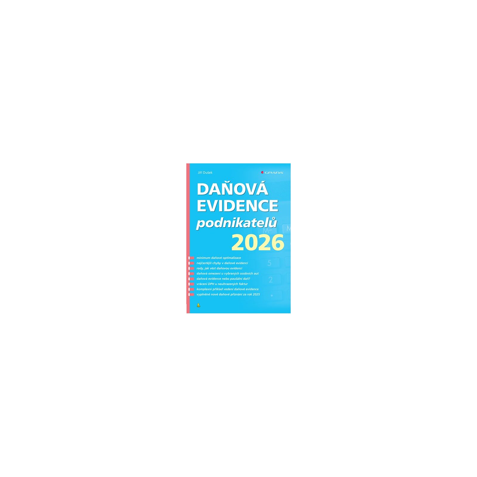 Daňová evidence podnikatelů 2026