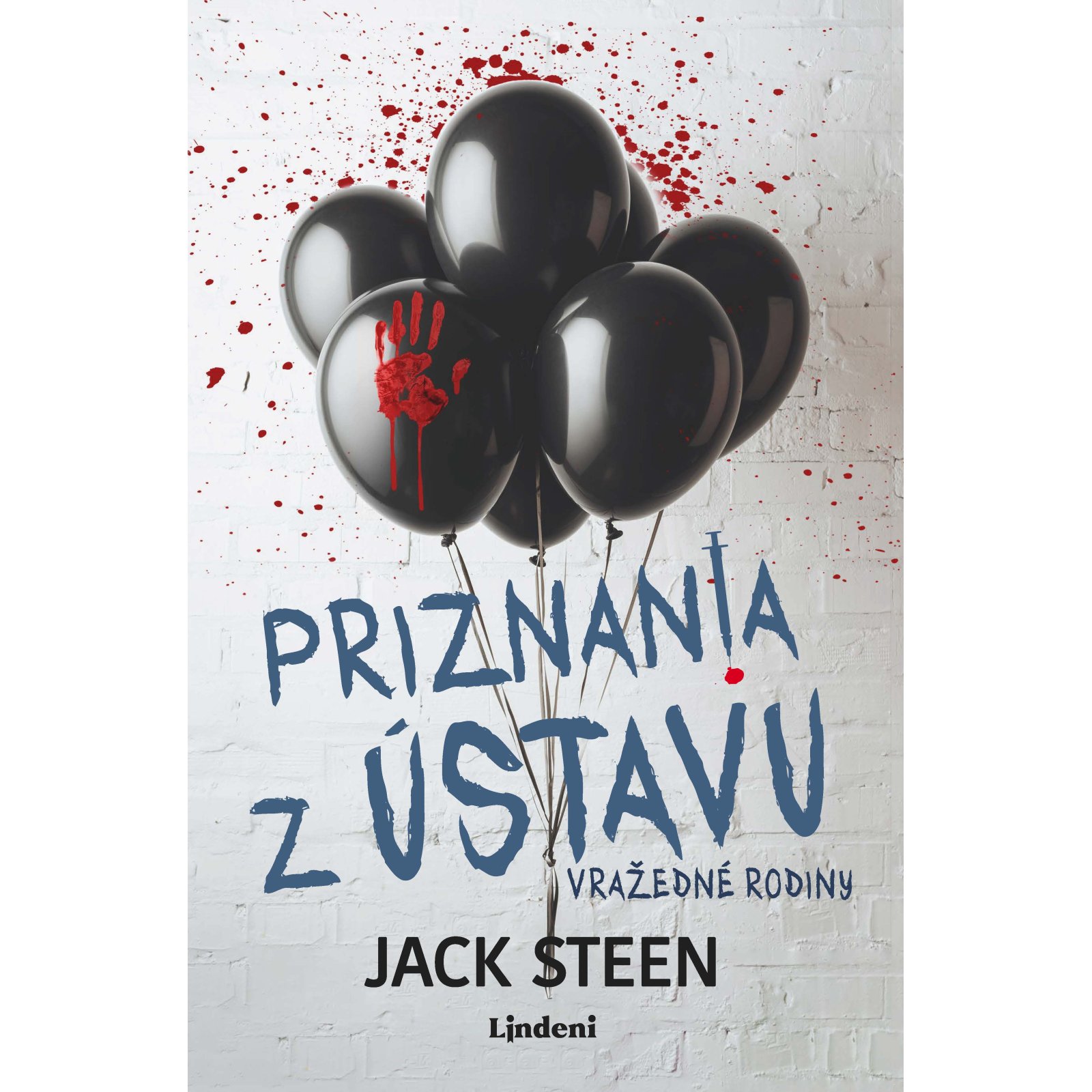 Priznania z ústavu Vražedné rodiny