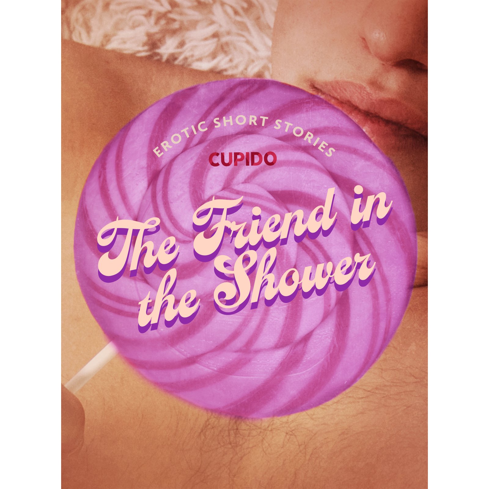 The Friend in the Shower 