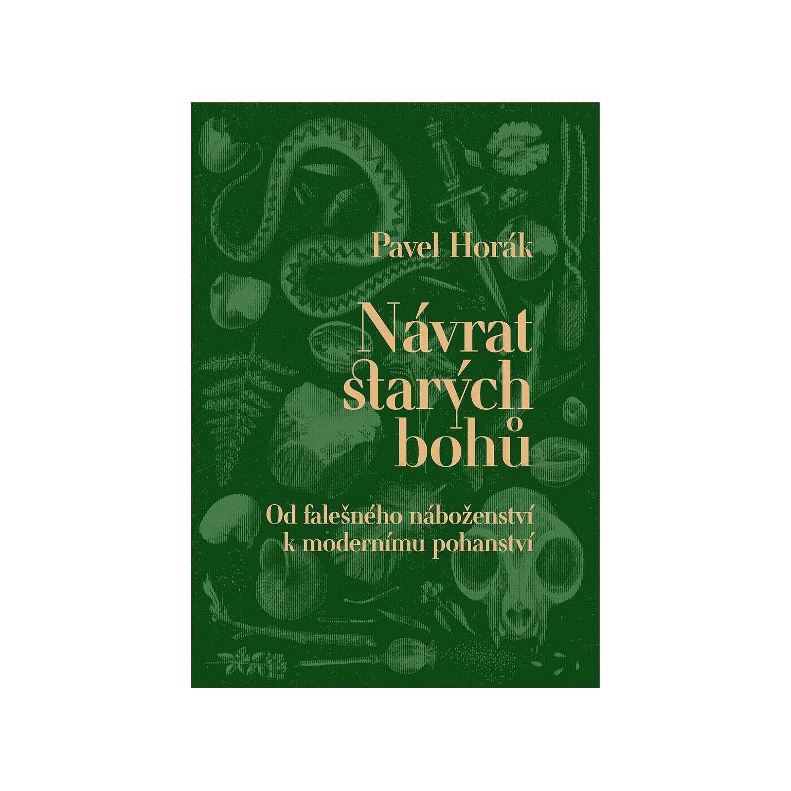 Návrat starých bohů