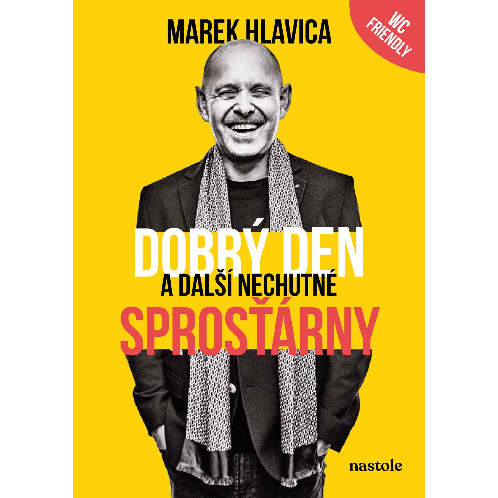 Dobrý den a další nechutné sprosťárny