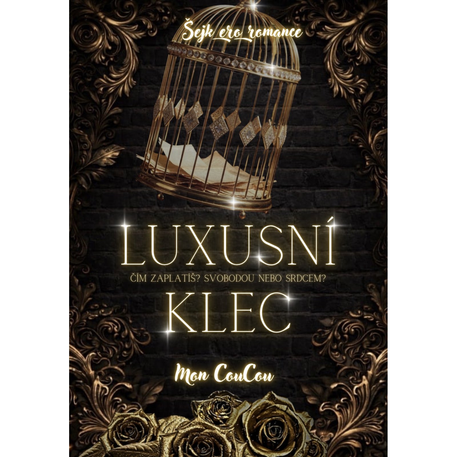 Luxusní klec