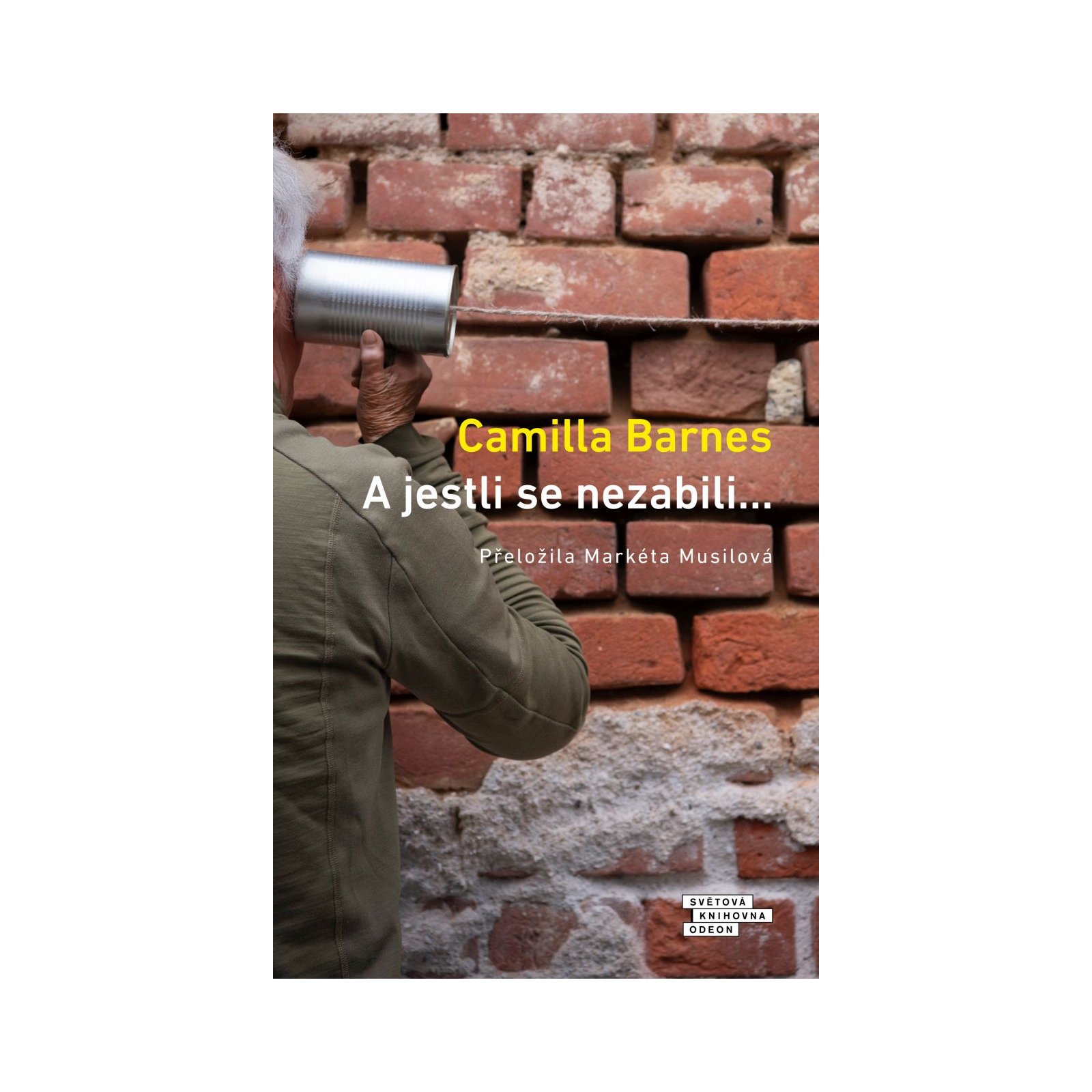 A jestli se nezabili…