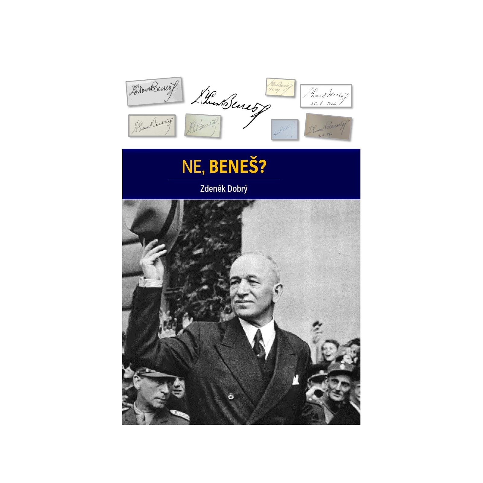 Ne, Beneš?