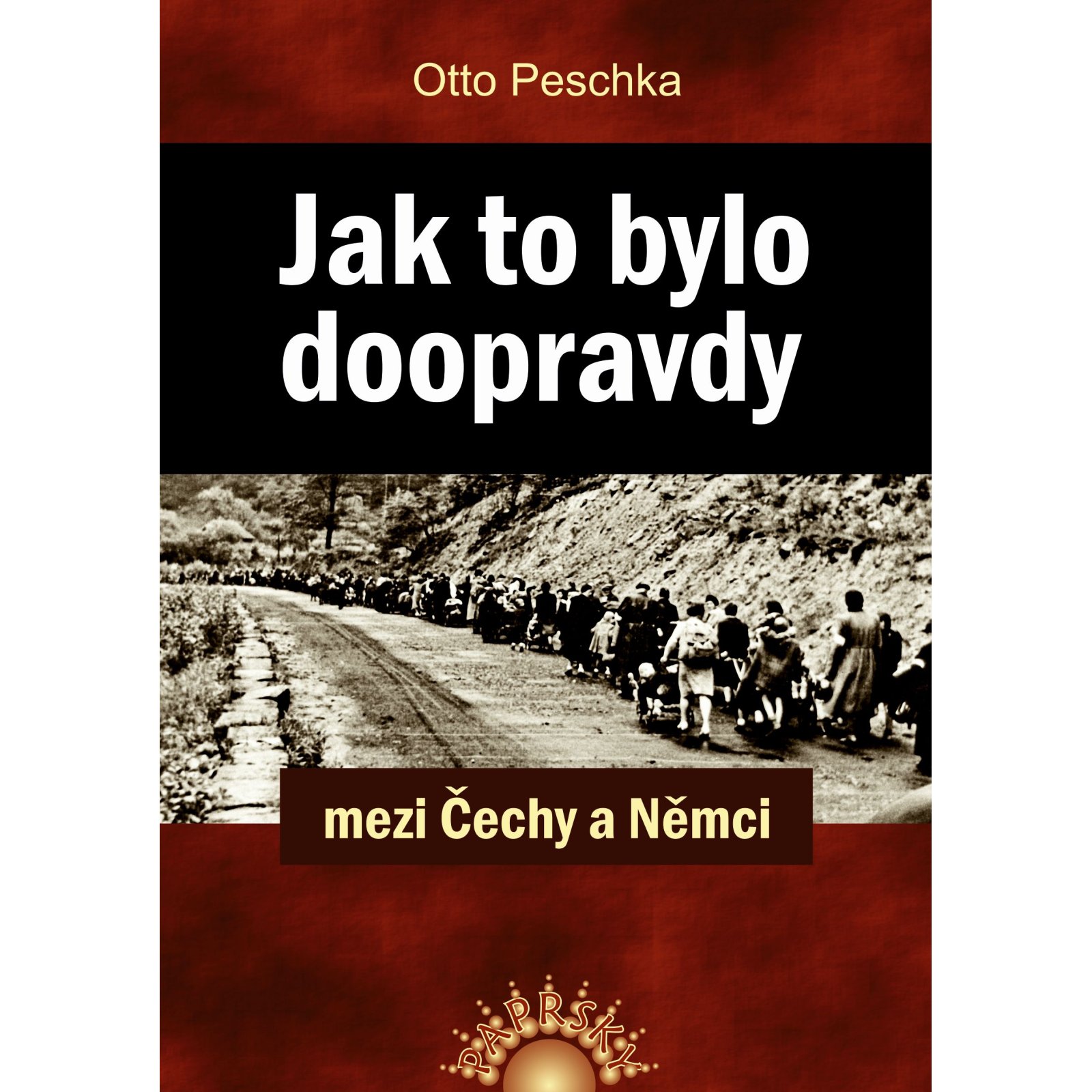Jak to bylo doopravdy