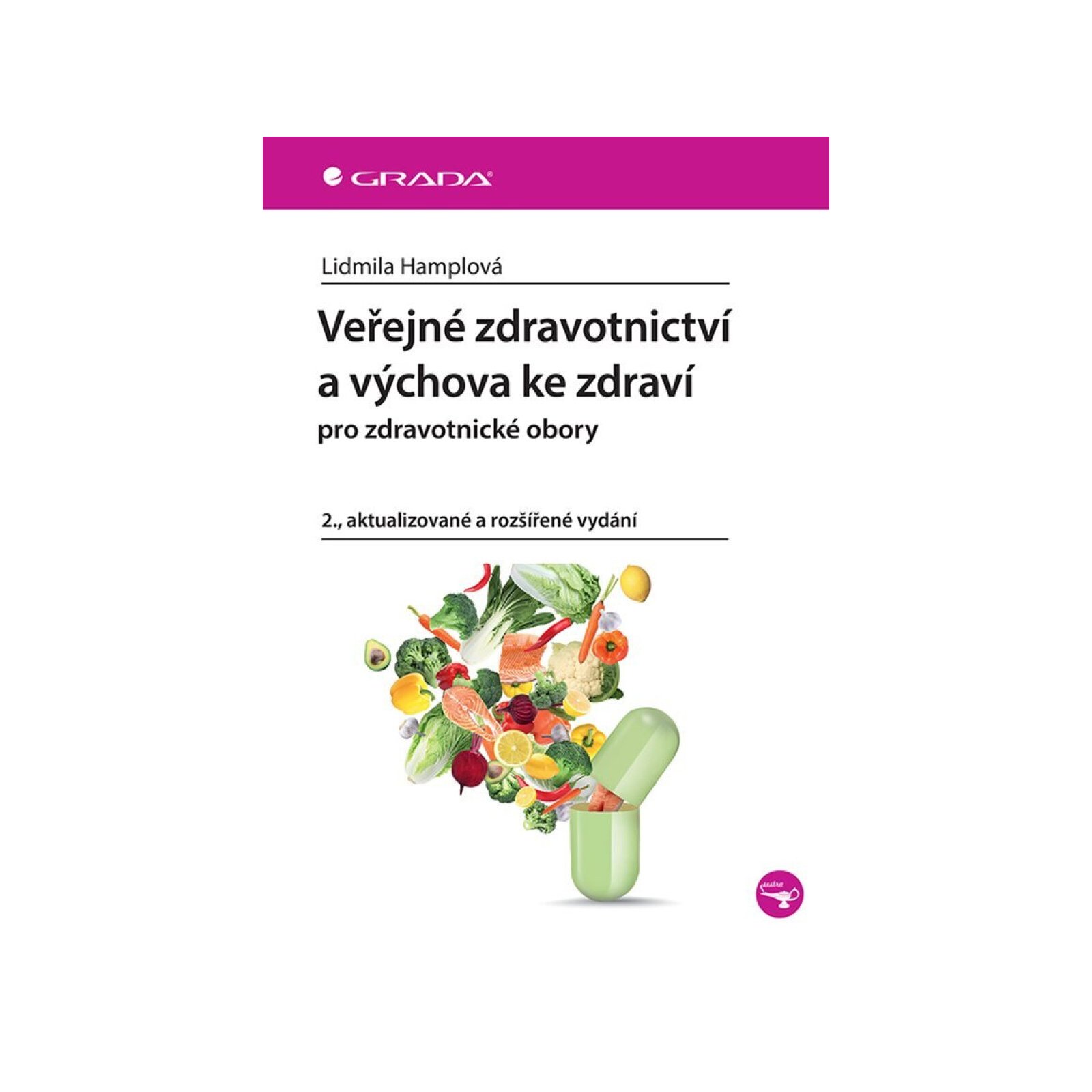 Veřejné zdravotnictví a výchova ke zdraví