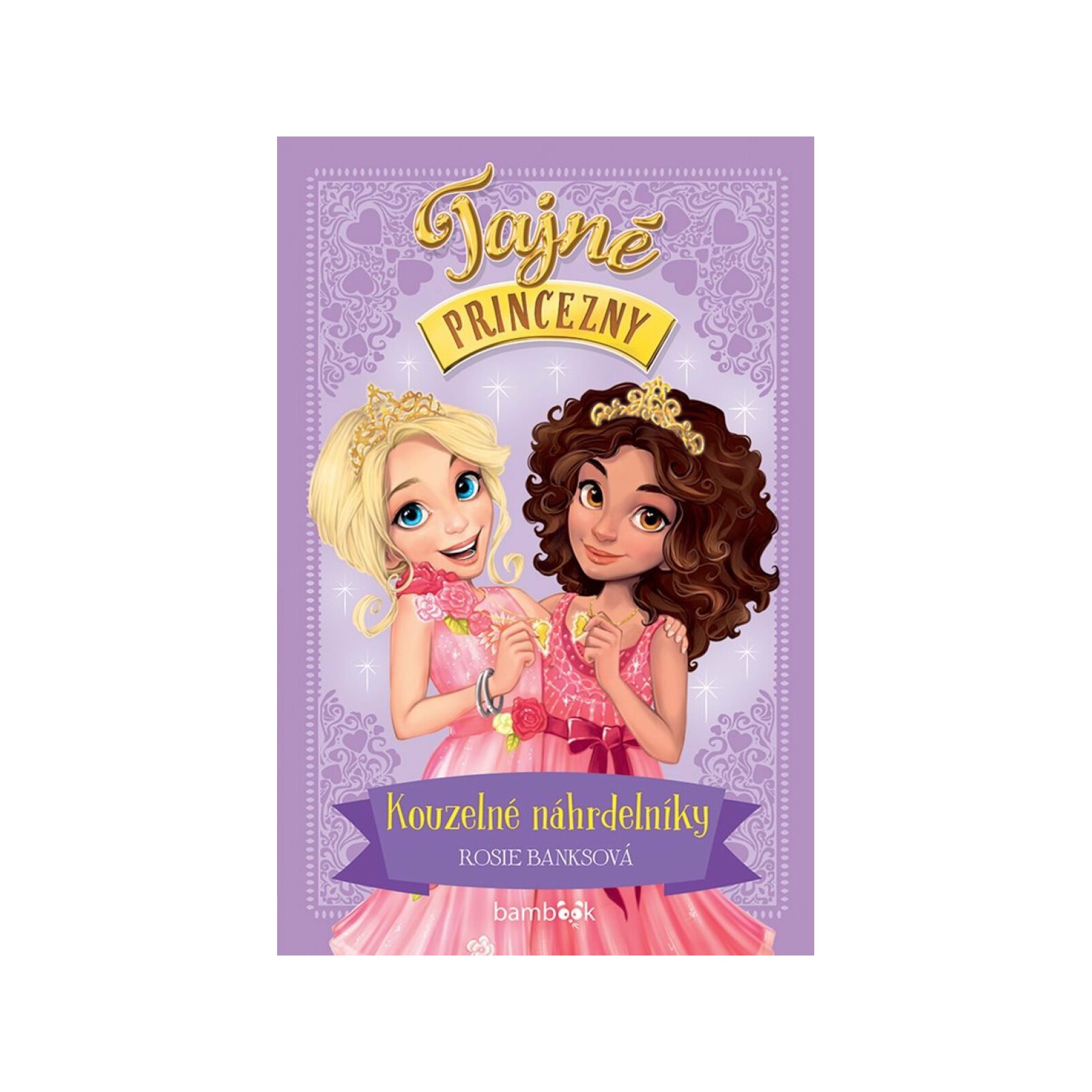 Tajné princezny – Kouzelné náhrdelníky