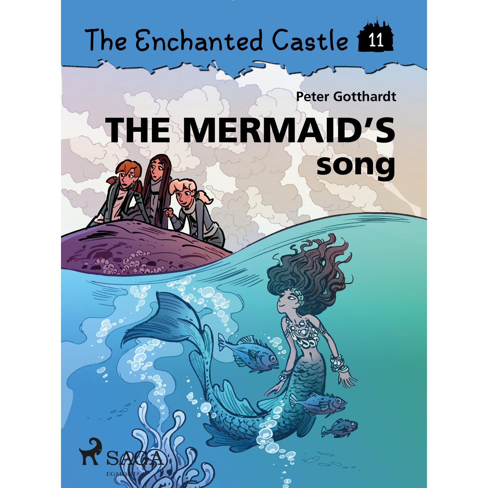 The Enchanted Castle 11 - The Mermaid's Song