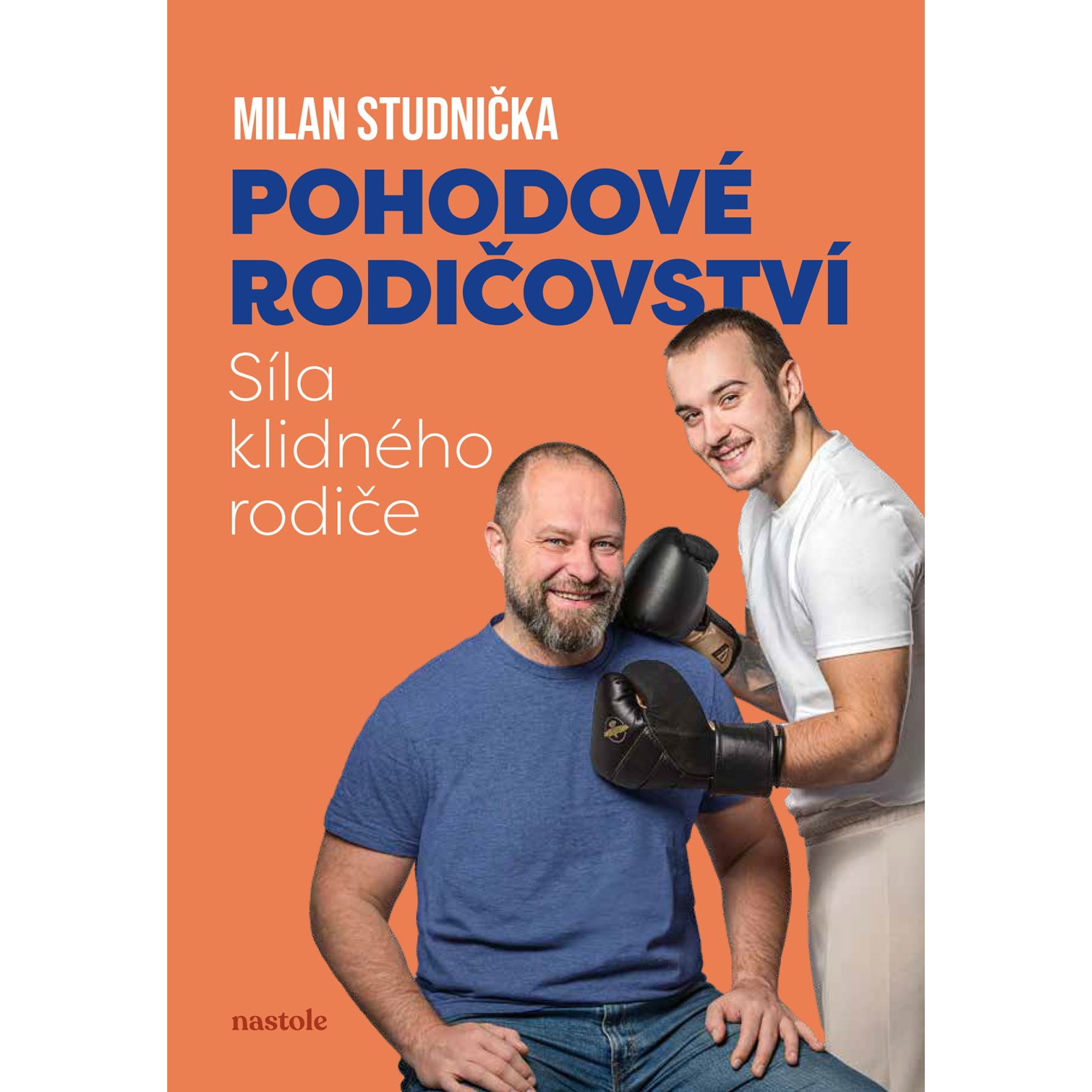 Pohodové rodičovství: síla klidného rodiče