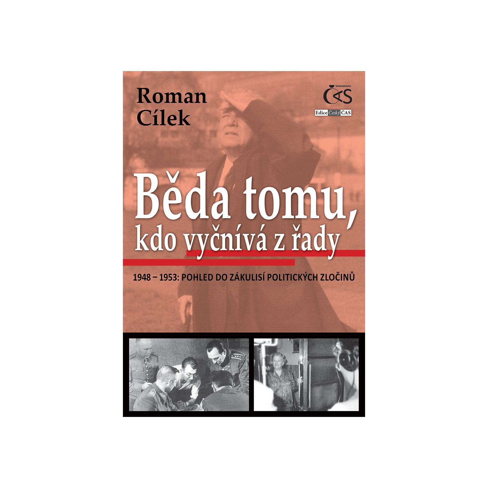 Běda tomu, kdo vyčnívá z řady