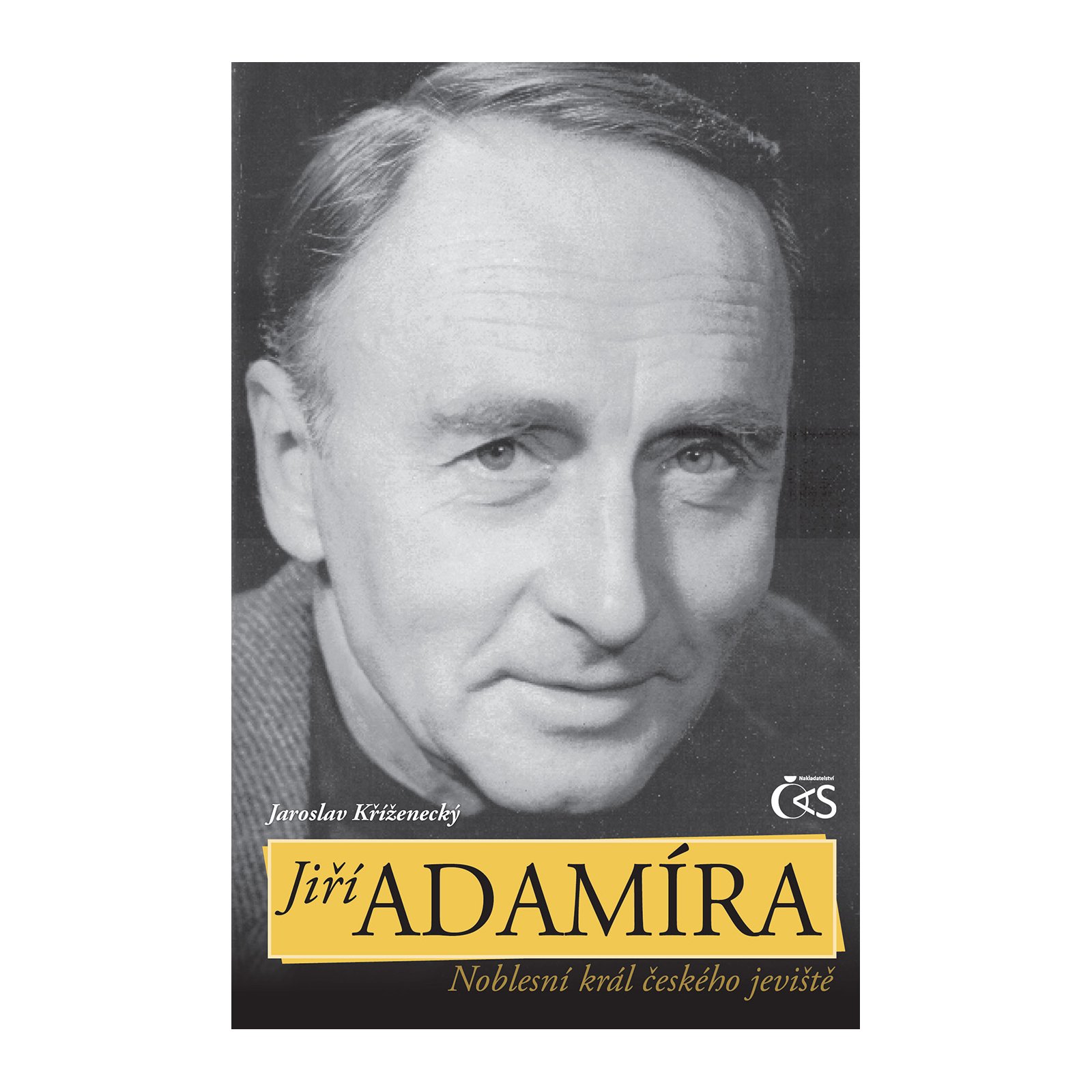 Jiří Adamíra - Noblesní král českého jeviště