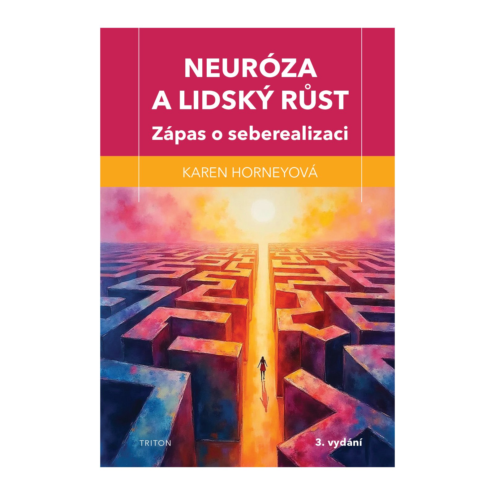 Neuróza a lidský růst