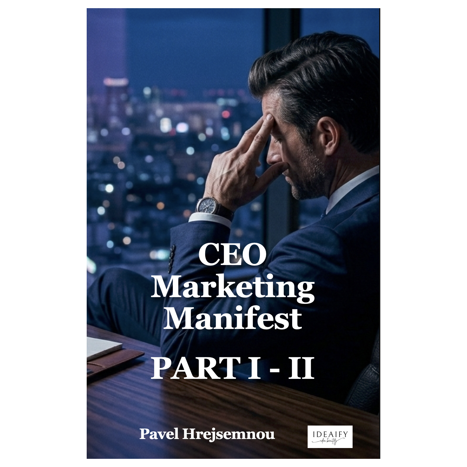 CEO Marketing Manifest 