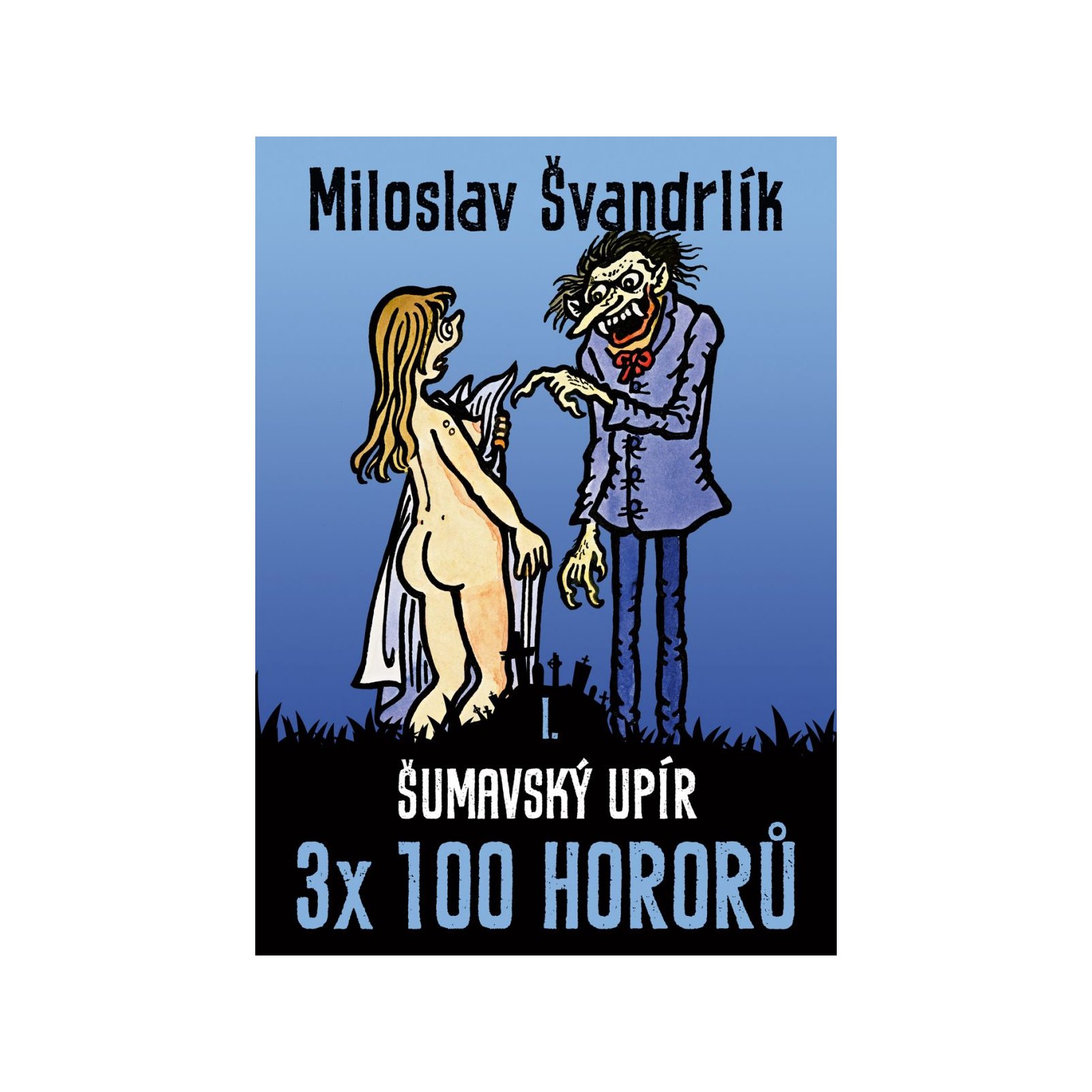 Šumavský upír (2. vydání)