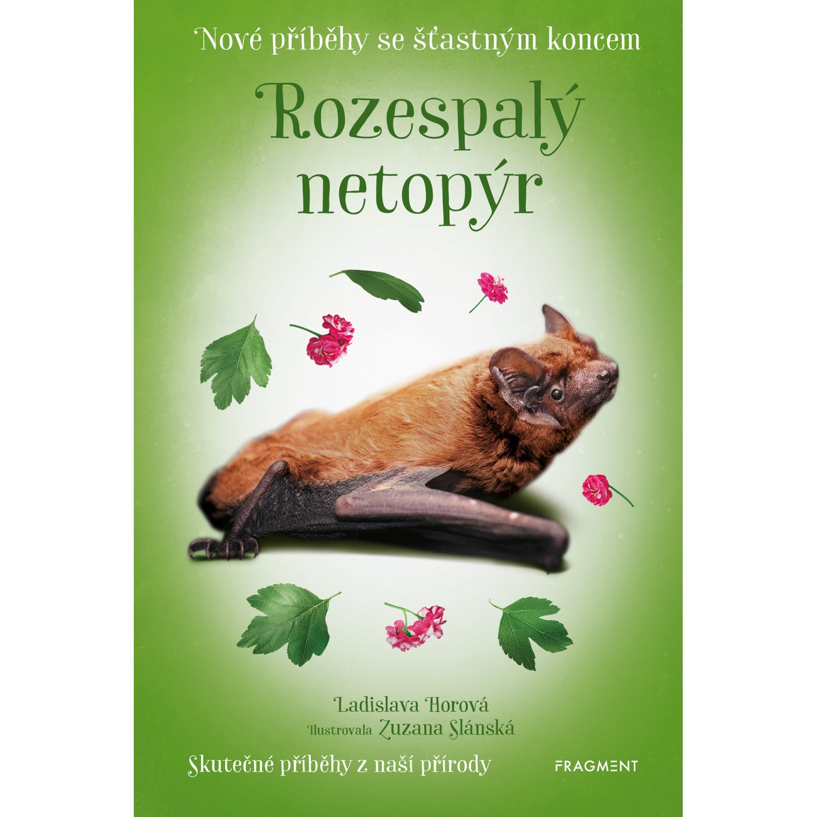 Nové příběhy se šťastným koncem – Rozespalý netopýr