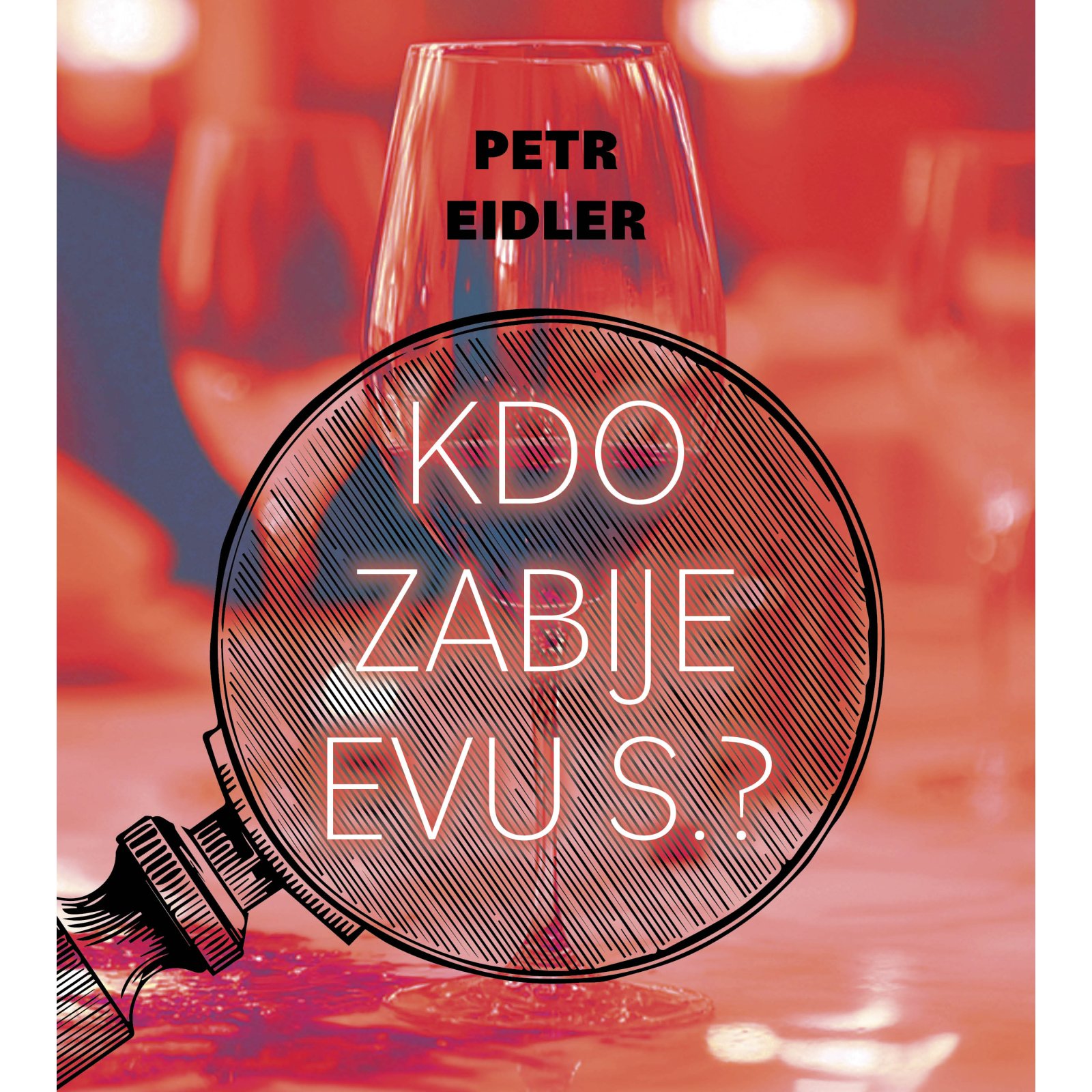 Kdo zabije Evu S.?