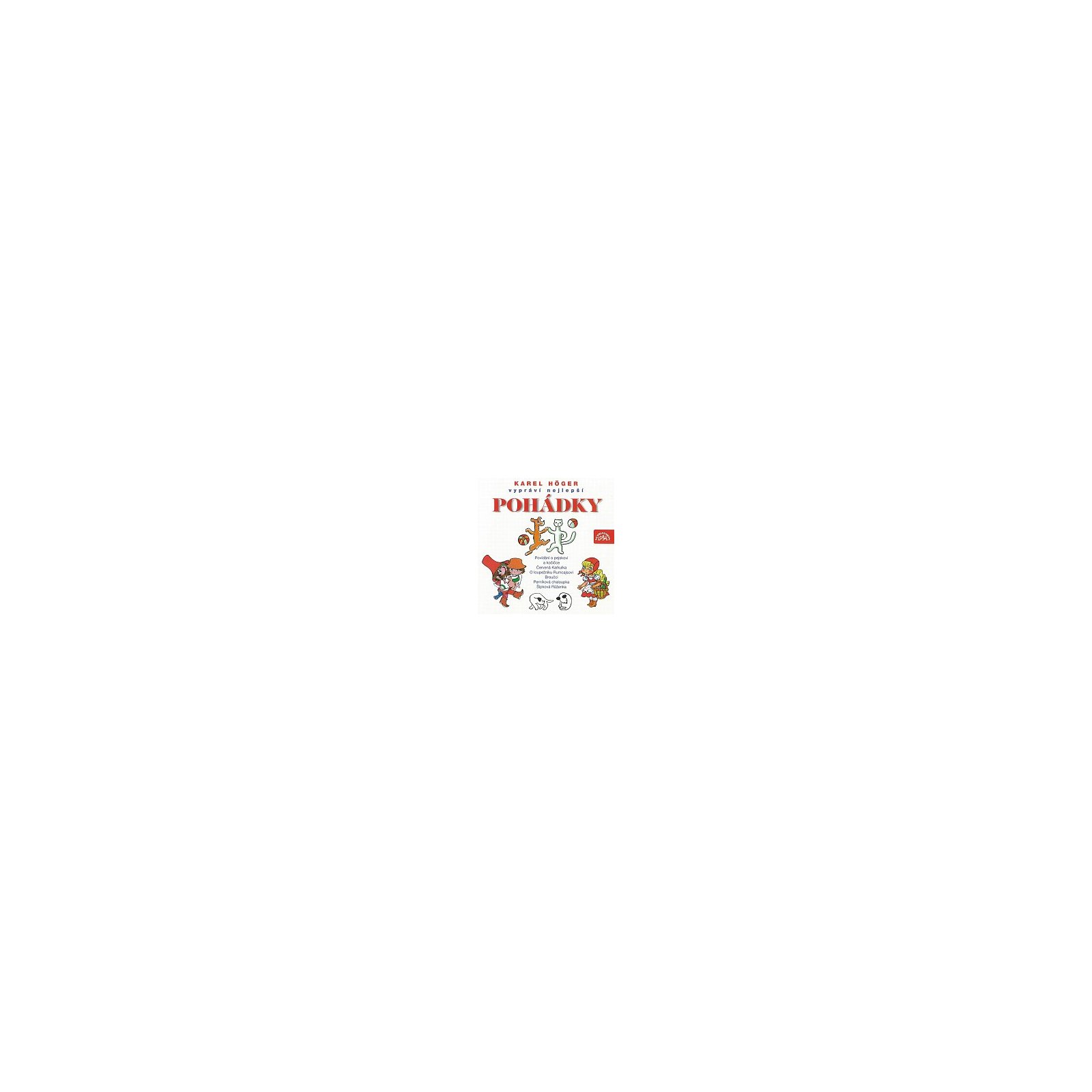 Karel Höger vypráví nejlepší pohádky 