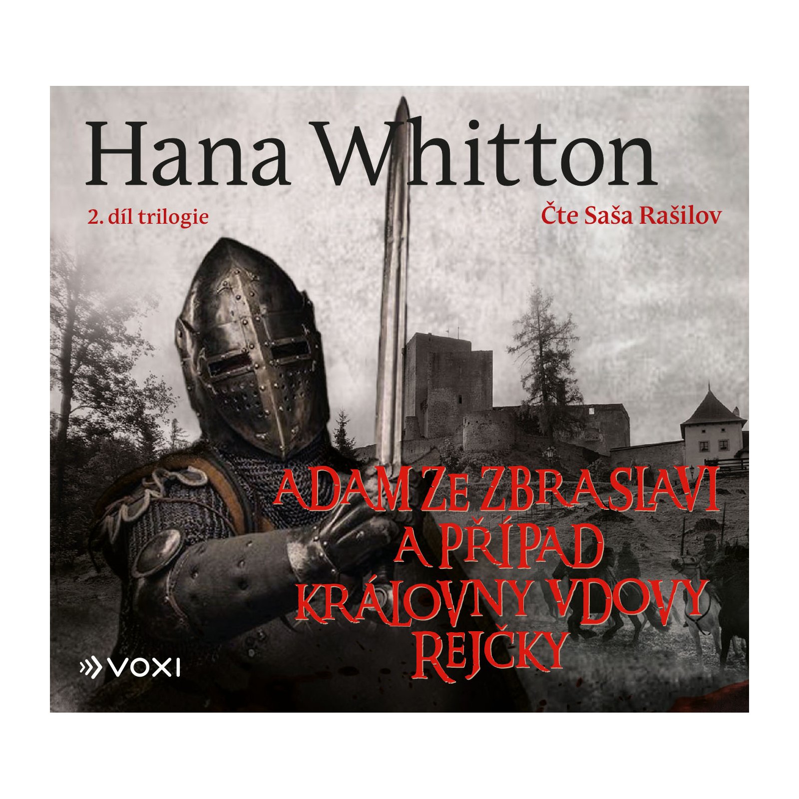 Adam ze Zbraslavi a případ královny vdovy Rejčky