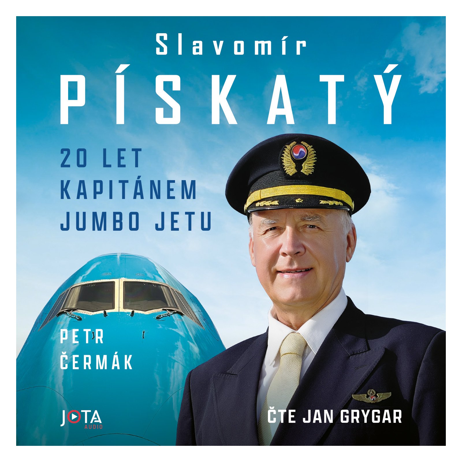 Slavomír Pískatý. 20 let kapitánem Jumbo Jetu