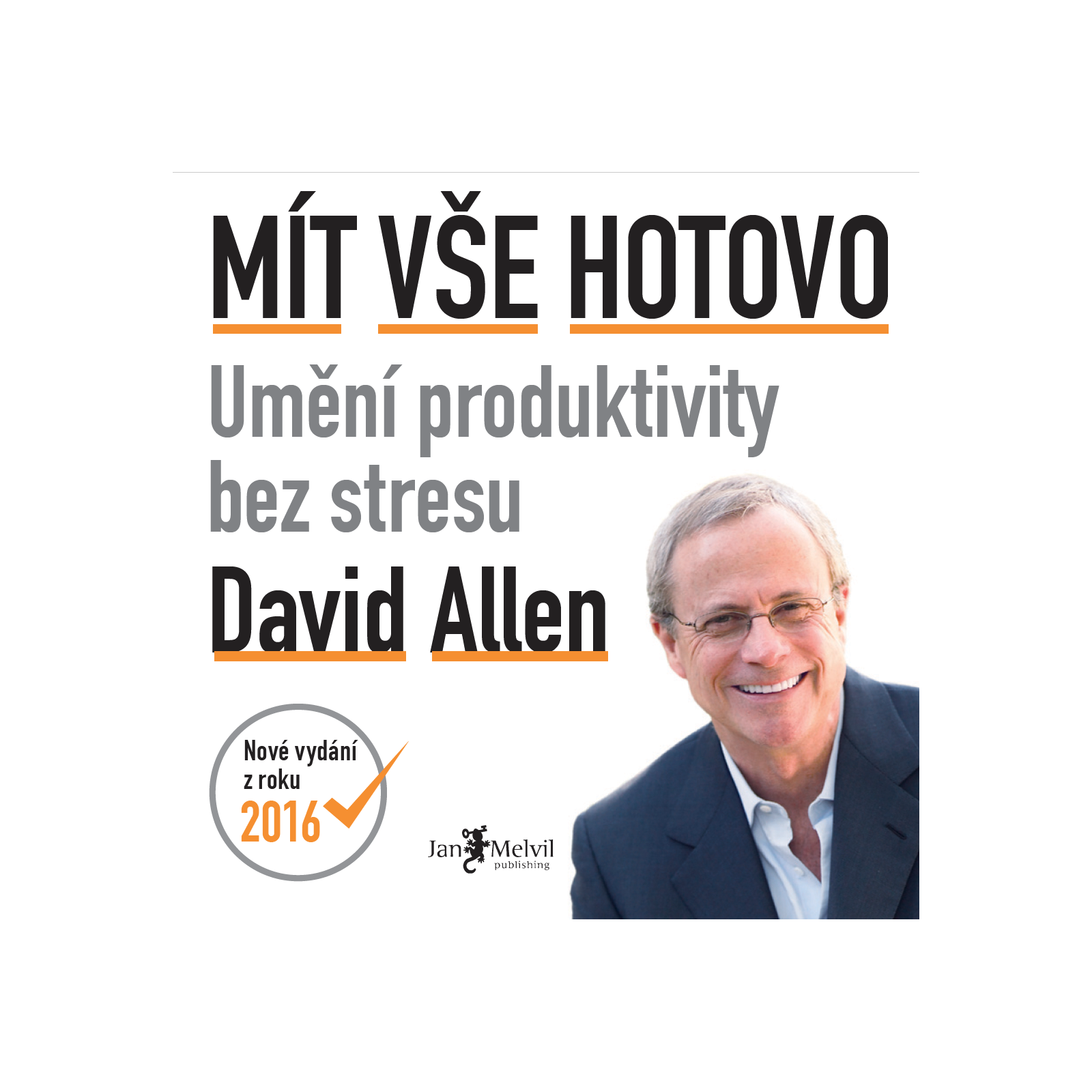 Mít vše hotovo [2]