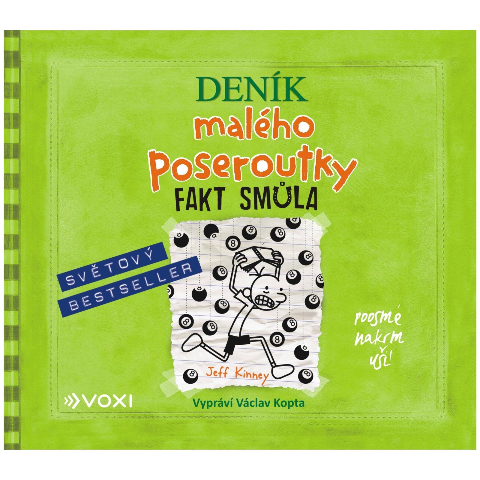 Deník malého poseroutky 8 - Fakt smůla