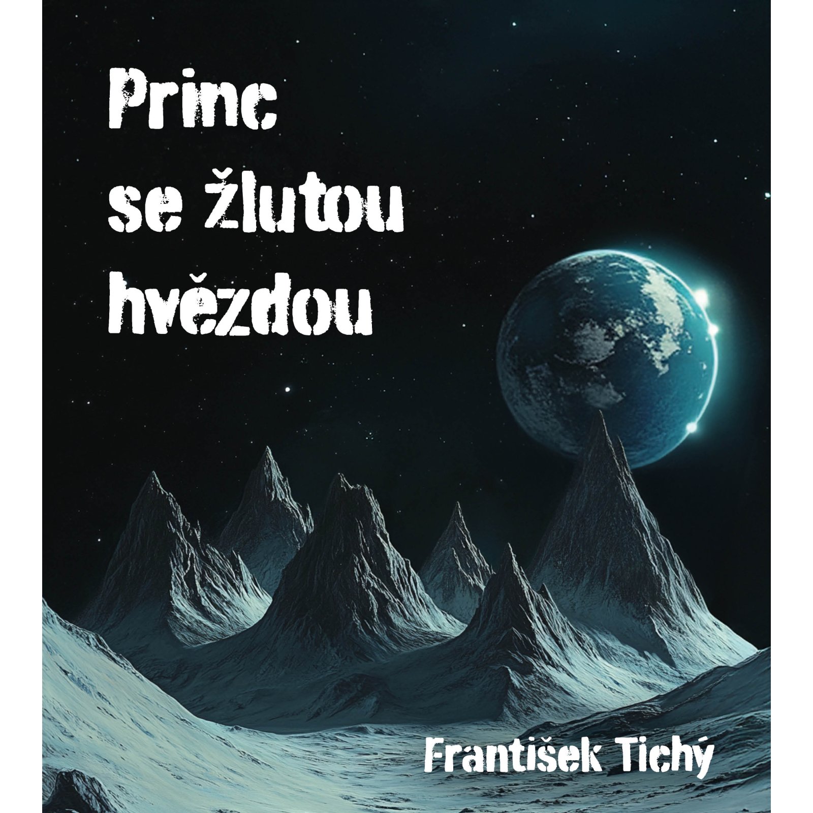 Princ se žlutou hvězdou