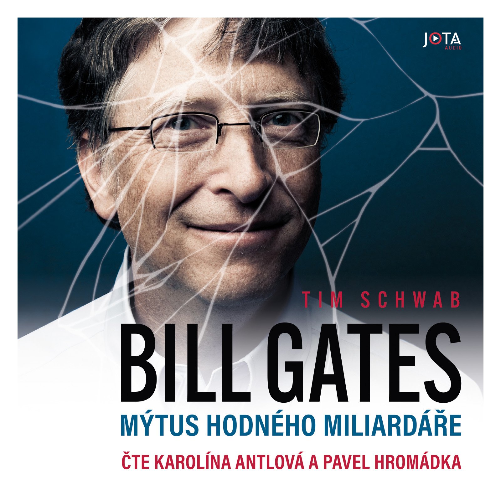 Bill Gates: Mýtus hodného miliardáře