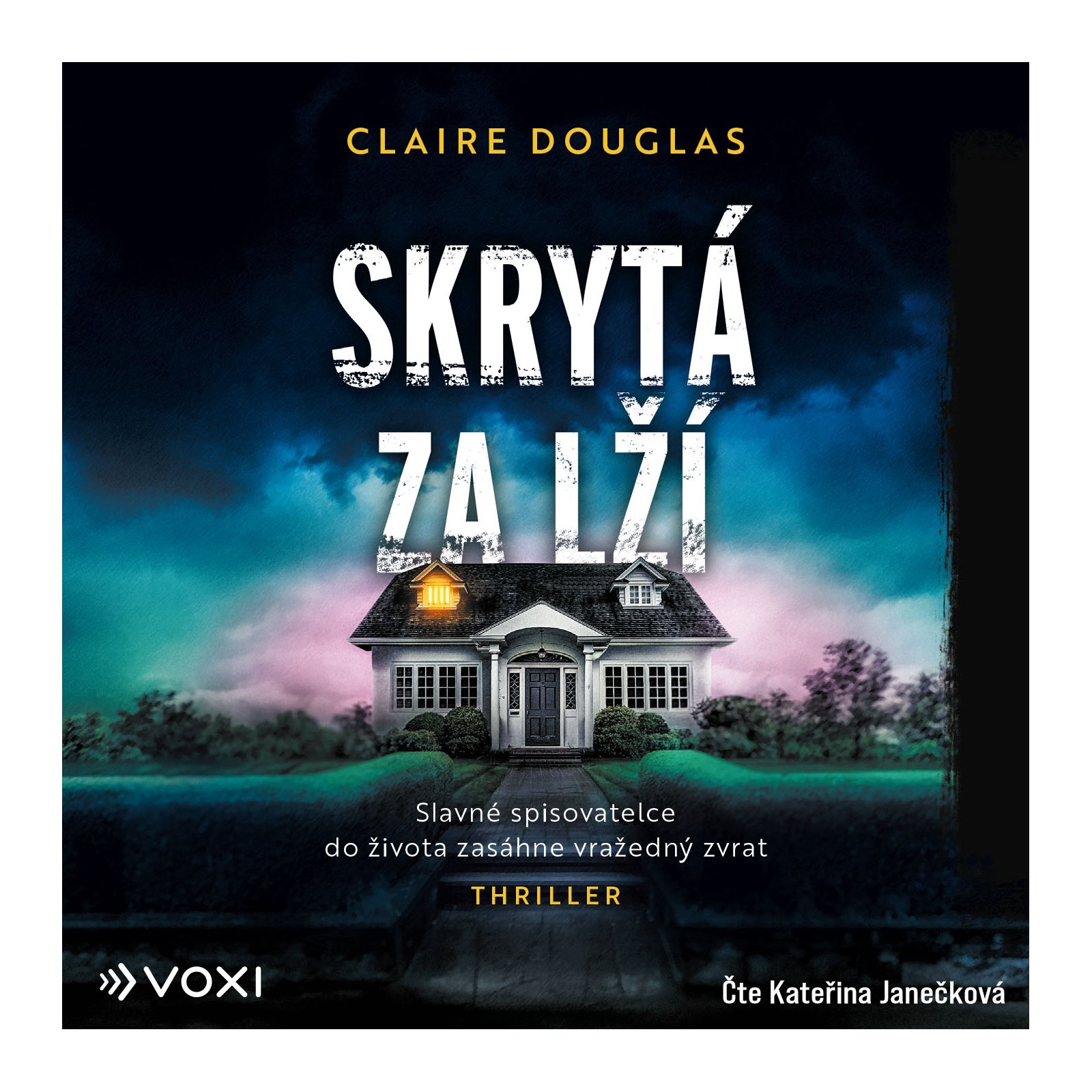 Skrytá za lží