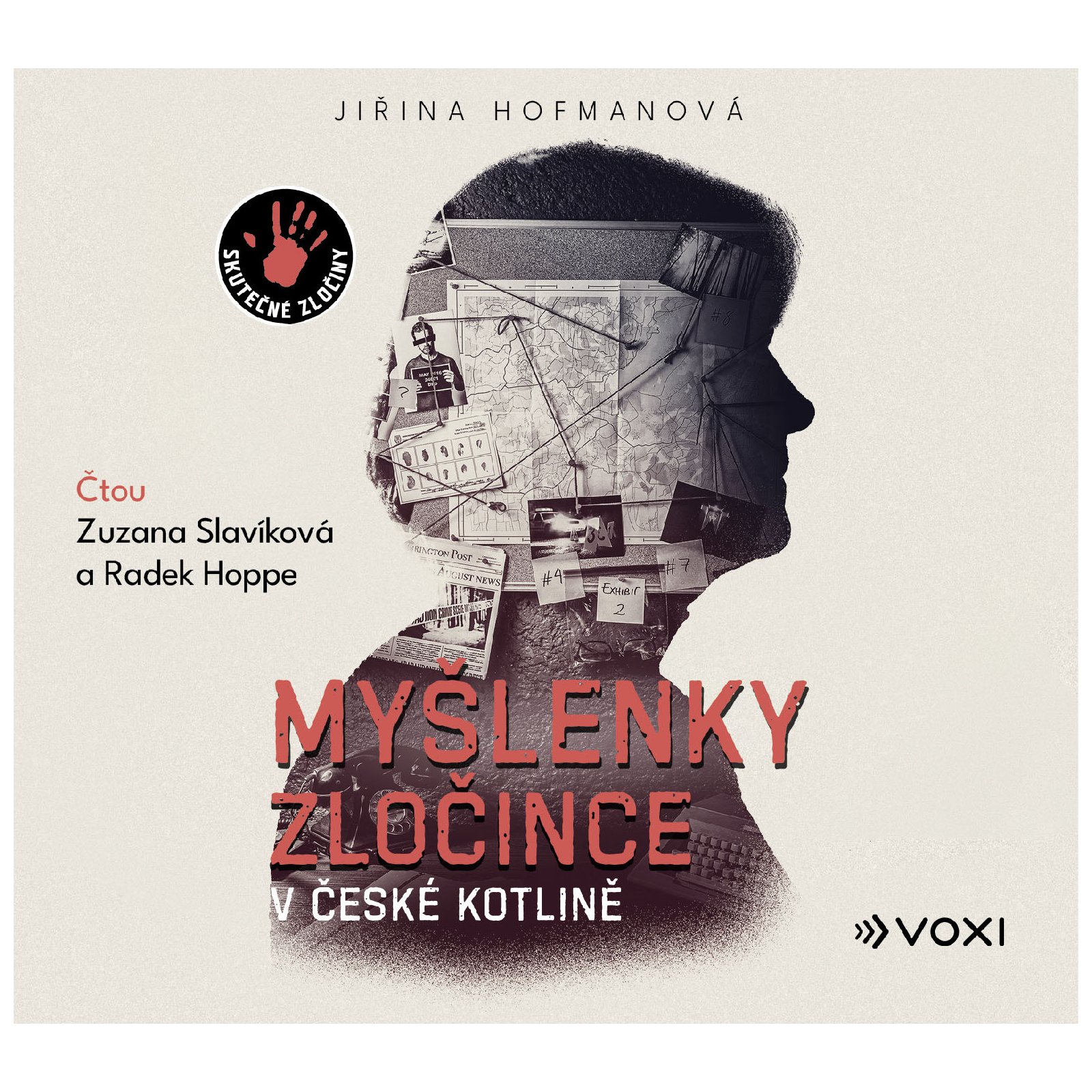 Myšlenky zločince v české kotlině