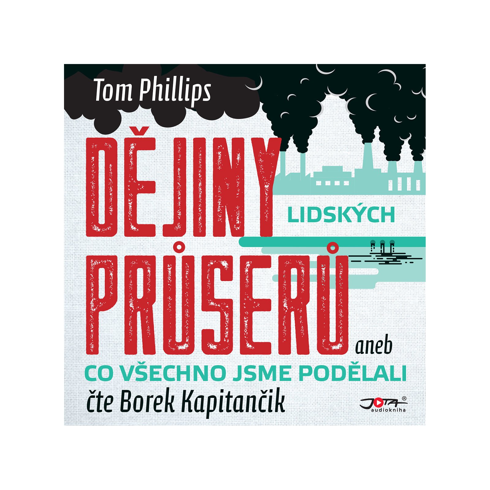 Dějiny lidských průserů 