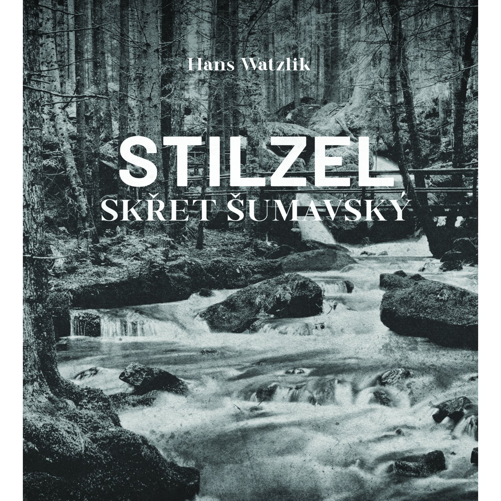 Stilzel, skřet šumavský